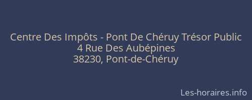 Centre Des Impôts - Pont De Chéruy Trésor Public