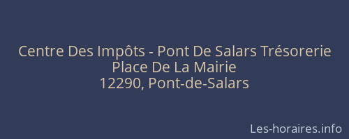 Centre Des Impôts - Pont De Salars Trésorerie