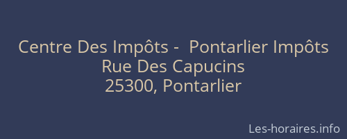 Centre Des Impôts -  Pontarlier Impôts