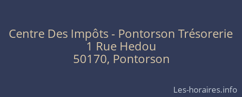 Centre Des Impôts - Pontorson Trésorerie