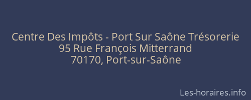 Centre Des Impôts - Port Sur Saône Trésorerie