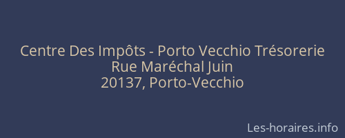 Centre Des Impôts - Porto Vecchio Trésorerie