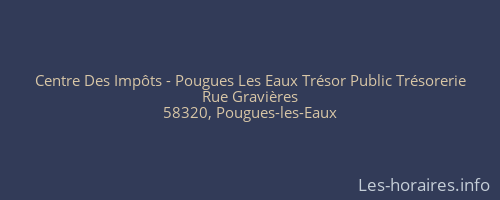 Centre Des Impôts - Pougues Les Eaux Trésor Public Trésorerie