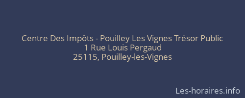 Centre Des Impôts - Pouilley Les Vignes Trésor Public