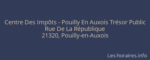 Centre Des Impôts - Pouilly En Auxois Trésor Public