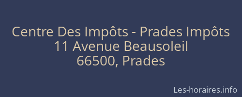 Centre Des Impôts - Prades Impôts