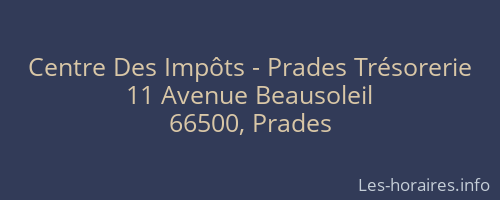 Centre Des Impôts - Prades Trésorerie