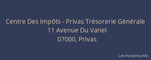 Centre Des Impôts - Privas Trésorerie Générale