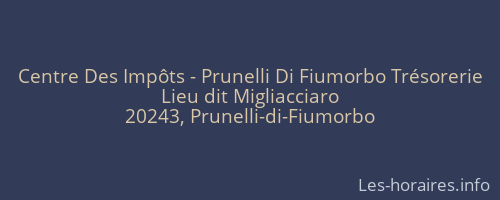 Centre Des Impôts - Prunelli Di Fiumorbo Trésorerie