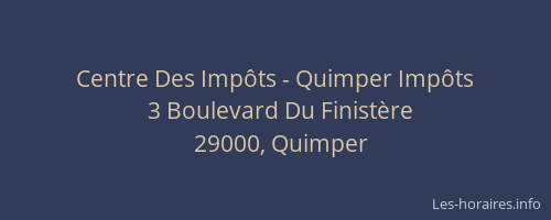 Centre Des Impôts - Quimper Impôts