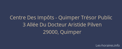 Centre Des Impôts - Quimper Trésor Public