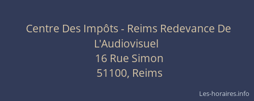 Centre Des Impôts - Reims Redevance De L'Audiovisuel