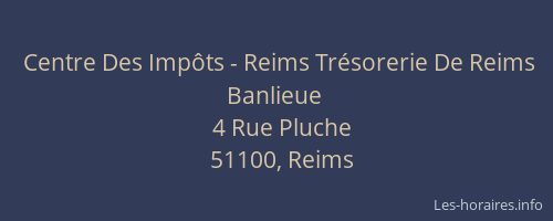 Centre Des Impôts - Reims Trésorerie De Reims Banlieue