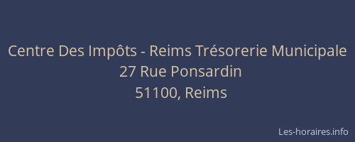 Centre Des Impôts - Reims Trésorerie Municipale