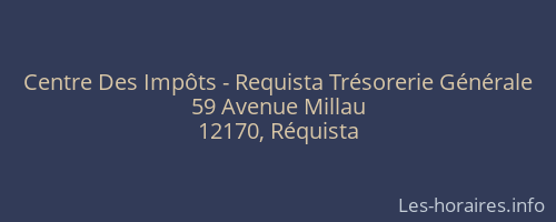 Centre Des Impôts - Requista Trésorerie Générale