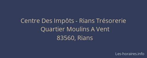 Centre Des Impôts - Rians Trésorerie
