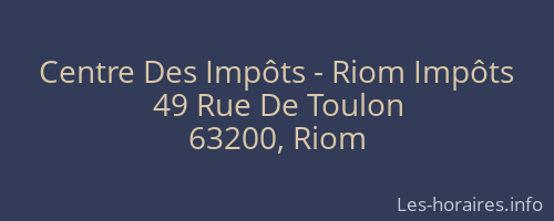 Centre Des Impôts - Riom Impôts
