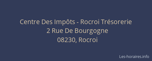 Centre Des Impôts - Rocroi Trésorerie