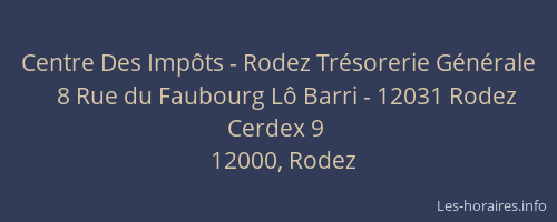 Centre Des Impôts - Rodez Trésorerie Générale