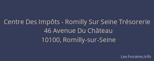 Centre Des Impôts - Romilly Sur Seine Trésorerie