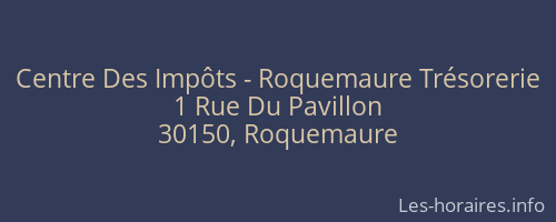 Centre Des Impôts - Roquemaure Trésorerie