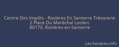 Centre Des Impôts - Rosières En Santerre Trésorerie