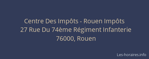 Centre Des Impôts - Rouen Impôts