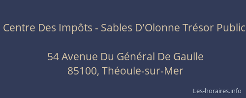 Centre Des Impôts - Sables D'Olonne Trésor Public