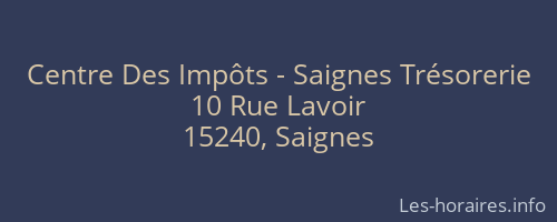 Centre Des Impôts - Saignes Trésorerie