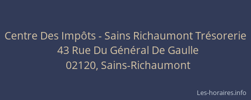 Centre Des Impôts - Sains Richaumont Trésorerie