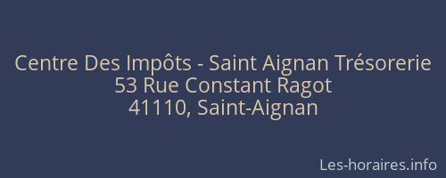 Centre Des Impôts - Saint Aignan Trésorerie