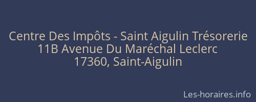 Centre Des Impôts - Saint Aigulin Trésorerie