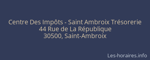 Centre Des Impôts - Saint Ambroix Trésorerie
