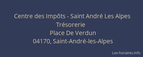 Centre des Impôts - Saint André Les Alpes Trésorerie