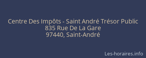 Centre Des Impôts - Saint André Trésor Public