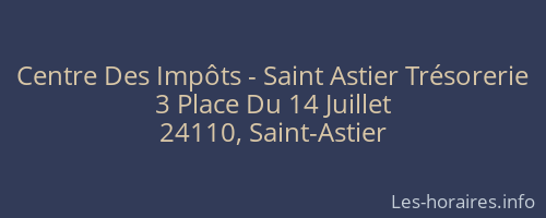 Centre Des Impôts - Saint Astier Trésorerie