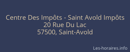 Centre Des Impôts - Saint Avold Impôts
