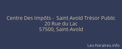 Centre Des Impôts -  Saint Avold Trésor Public
