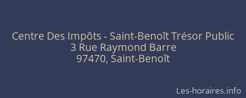 Centre Des Impôts - Saint-Benoît Trésor Public