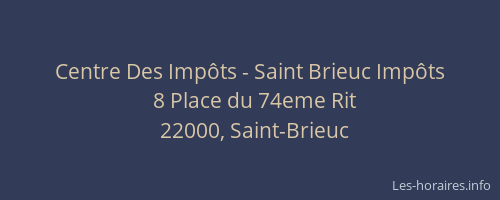 Centre Des Impôts - Saint Brieuc Impôts