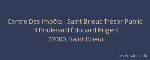 Centre Des Impôts - Saint Brieuc Trésor Public