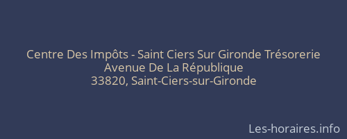 Centre Des Impôts - Saint Ciers Sur Gironde Trésorerie