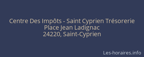Centre Des Impôts - Saint Cyprien Trésorerie