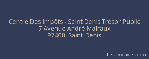 Centre Des Impôts - Saint Denis Trésor Public