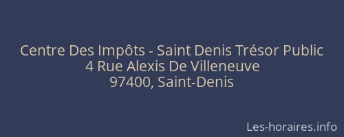 Centre Des Impôts - Saint Denis Trésor Public