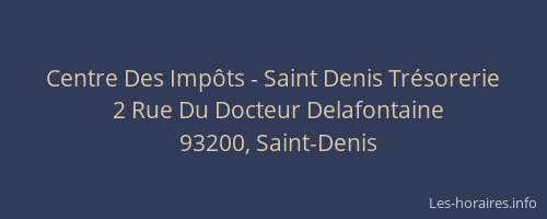 Centre Des Impôts - Saint Denis Trésorerie