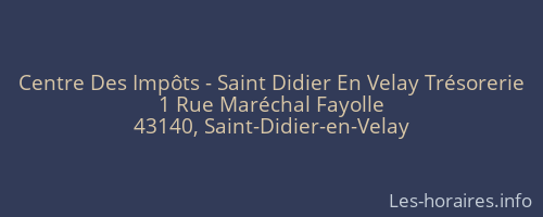 Centre Des Impôts - Saint Didier En Velay Trésorerie