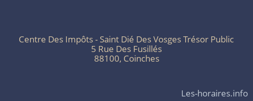 Centre Des Impôts - Saint Dié Des Vosges Trésor Public
