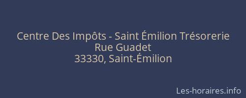 Centre Des Impôts - Saint Émilion Trésorerie