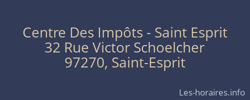 Centre Des Impôts - Saint Esprit